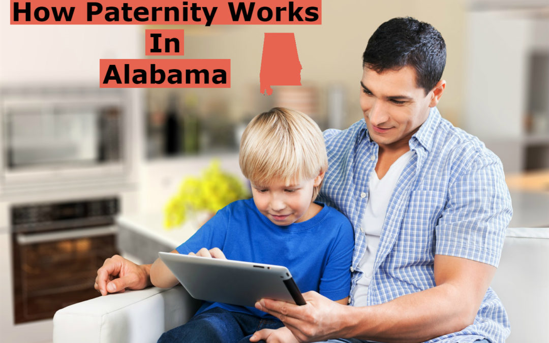How Paternity Works in Alabama post